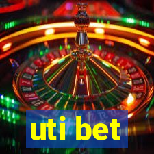 uti bet